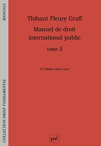 Manuel de droit international public Tome 2
