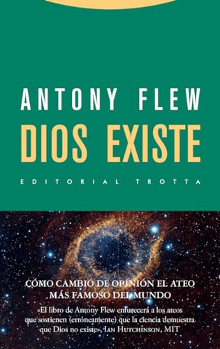 Dios existe (Estructuras y Procesos. Religión) von Editorial Trotta, S.A.