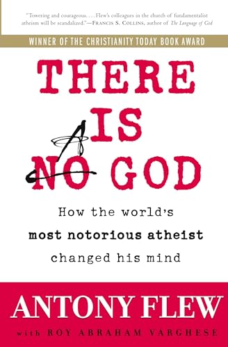 There Is a God: How the World's Most Notorious Atheist Changed His Mind von HarperOne