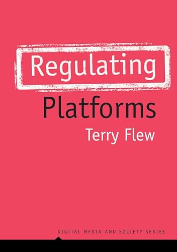 Regulating Platforms (Digital Media and Society) von Polity Press