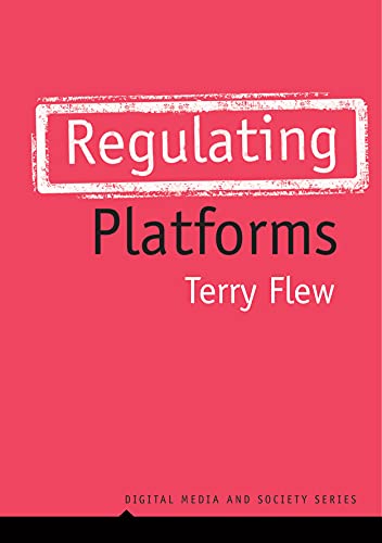 Regulating Platforms (DMS - Digital Media and Society) von Polity
