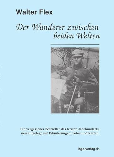 Der Wanderer zwischen beiden Welten: Kommentierte Ausgabe