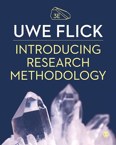 Introducing Research Methodology: Thinking Your Way Through Your Research Project Introducing Research Methodology: Thinking Your Way Through Your Research Project von Sage Publications