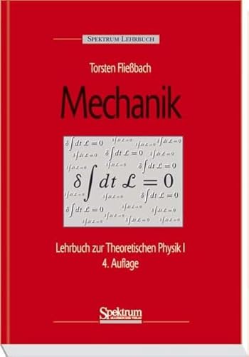 Mechanik: Lehrbuch zur Theoretischen Physik I