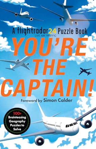 You’re the Captain!: The addictive new puzzle book from Flightradar24, the perfect gift for fans of Murdle von HarperCollins