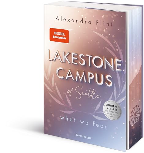 Lakestone Campus of Seattle, Band 1: What We Fear (SPIEGEL-Bestseller | Limitierte Auflage mit Farbschnitt und Charakterkarte) (RTB - Lakestone Campus of Seattle, 1) von Ravensburger Verlag GmbH