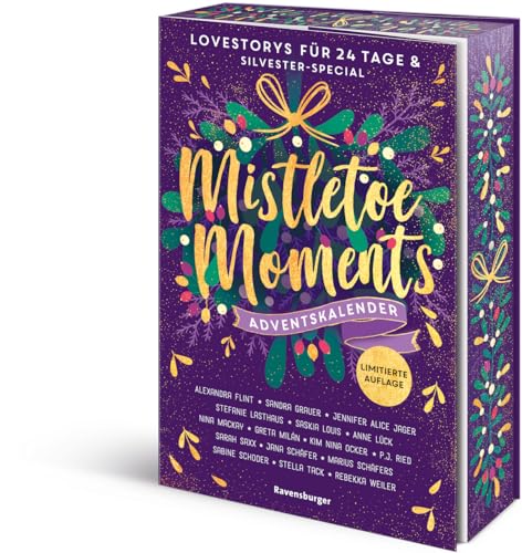 Mistletoe Moments. Ein Adventskalender. New-Adult-Lovestorys für 24 Tage plus Silvester-Special (Romantische Kurzgeschichten für jeden Tag bis Weihnachten) von Ravensburger