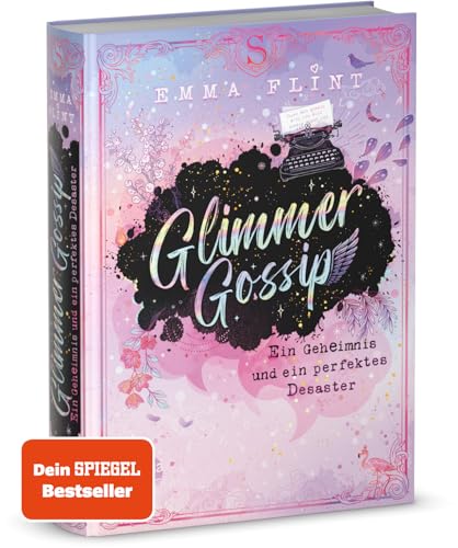 Glimmer Gossip (1). Ein Geheimnis und ein perfektes Desaster: Spannende und lustige Internats-Serie der Erfolgs-Autorin – voller Geheimnisse, Gossip und Fettnäpfchen. Perfekt für alle ab 10 Jahren von Arena