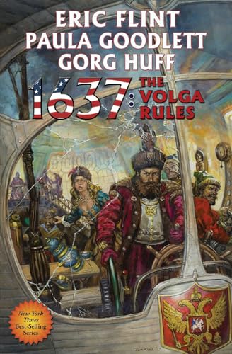 1637: The Volga Rules (Volume 25) (Ring of Fire, Band 25) von Baen