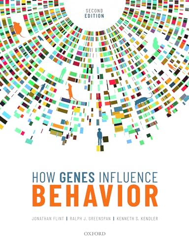 How Genes Influence Behavior von Oxford University Press