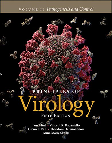 Principles of Virology, Volume 2: Pathogenesis and Control (ASM, 2, Band 2) von ASM Press