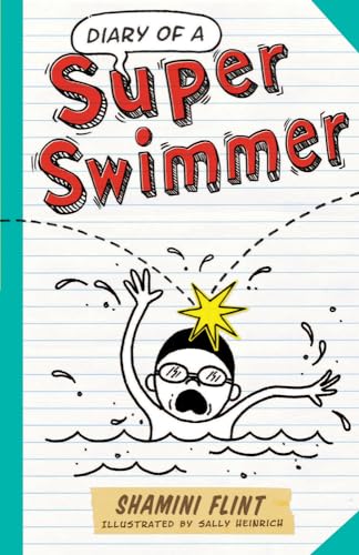Diary of a Super Swimmer