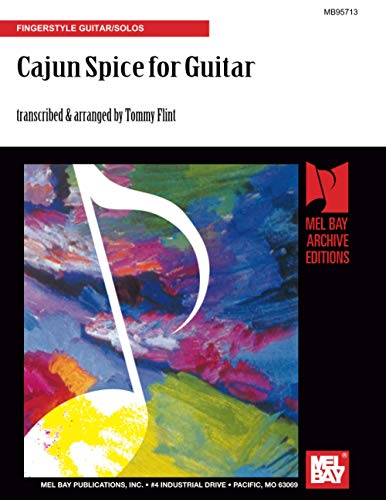 Cajun Spice for Guitar Cajun Spice for Guitar von Mel Bay Publications, Inc.
