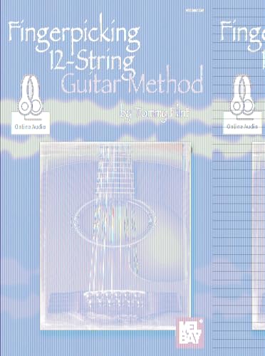 Fingerpicking 12-String Guitar Method: With Online Audio von Mel Bay Publications, Inc.