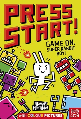 Press Start! Game On, Super Rabbit Boy! von Nosy Crow