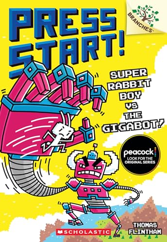 Super Rabbit Boy vs. the Gigabot!: A Branches Book (Press Start! Scholastic Branches, 16) von Scholastic Inc.