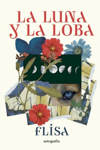La Luna y la loba La Luna y la loba von Autografía