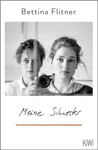 Meine Schwester: »Dieses Buch hat alles, was wir uns von einem Buch wünschen« WDR 4 Bücher von Kiepenheuer & Witsch GmbH