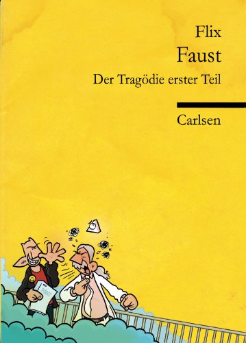Faust: Der Tragödie erster Teil von Carlsen Verlag GmbH