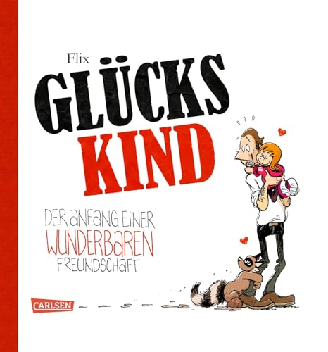 Glückskind 1: Der Anfang einer wunderbaren Freundschaft (1)