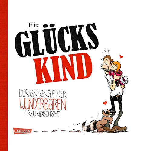 Glückskind 1: Der Anfang einer wunderbaren Freundschaft (1) von Carlsen Verlag GmbH