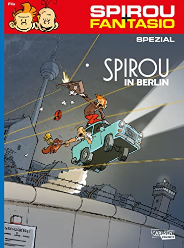 Spirou und Fantasio Spezial 31: Spirou in Berlin (31) von CARLSEN COMICS