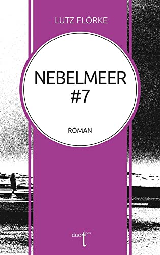Nebelmeer #7 von Verlag duotincta GbR