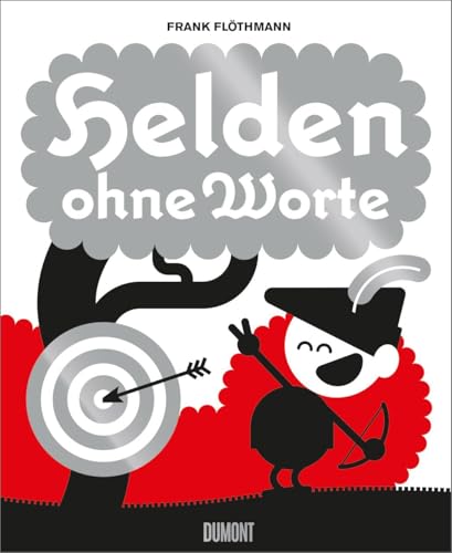 Helden ohne Worte von DuMont Buchverlag GmbH