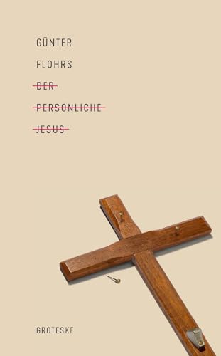 Der persönliche Jesus: Eine Groteske von Shaker Media