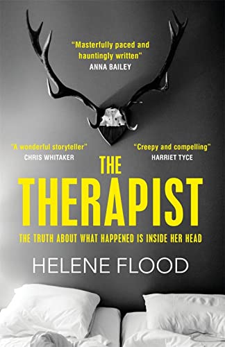The Therapist: From the mind of a psychologist comes a chilling domestic thriller that gets under your skin. von QUERCUS PUBLISHING