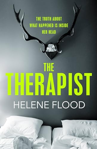 The Therapist: From the mind of a psychologist comes a chilling domestic thriller that gets under your skin. The Therapist: From the mind of a psychologist comes a chilling domestic thriller that gets under your skin.