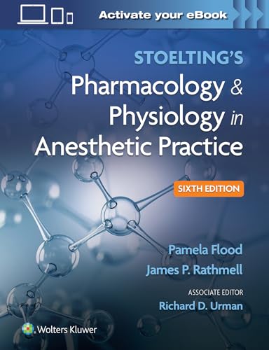 Stoelting's Pharmacology & Physiology in Anesthetic Practice von LWW