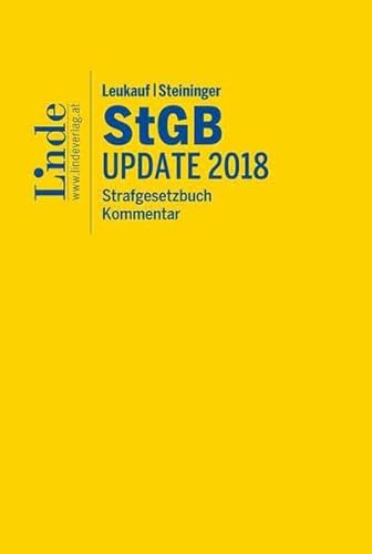 Leukauf/Steininger StGB | Strafgesetzbuch Update 2018: Kommentar