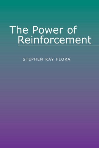 The Power of Reinforcement (Alternatives in Psychology)