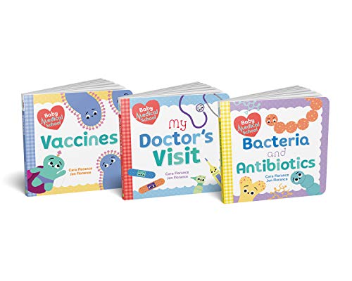 Baby Medical School Board Book Set: Learn about Vaccines, Antibiotics, and Staying Healthy with this Science for Toddlers Gift Set (Human Body Books, Nurse Gifts, Doctor Gifts) (Baby University)