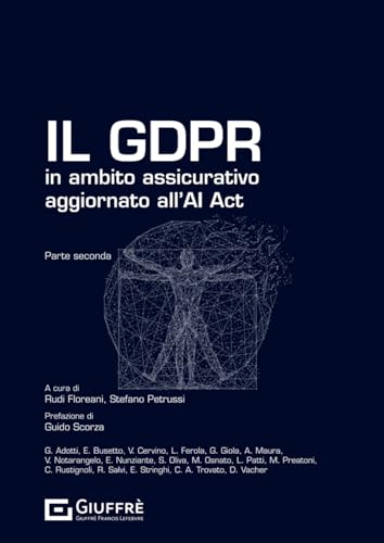 Il GDPR in ambito assicurativo (Vol. 2) von Giuffrè