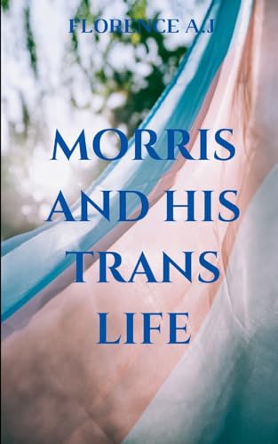 Morris and His Trans Life von Igbo Studios