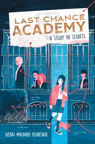 A Study in Secrets (Volume 1) (Last Chance Academy) von Aladdin