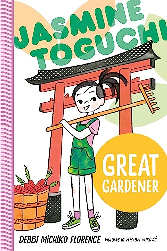 Jasmine Toguchi, Great Gardener (Jasmine Toguchi, 8)