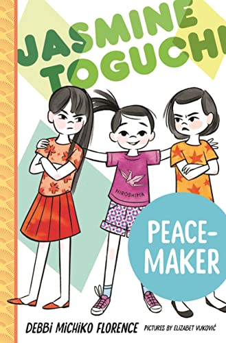 Peace-Maker (Jasmine Toguchi, 6, Band 6)
