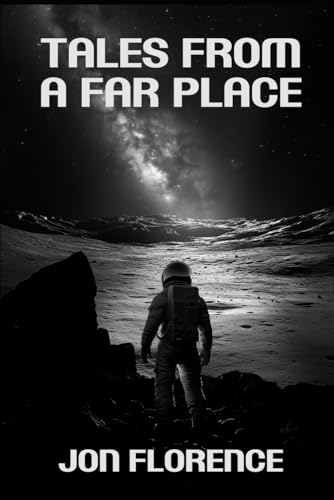 Tales from a Far Place von Independently published