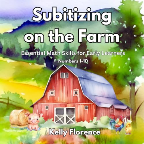Subitizing on the Farm: Essential Math Skills for Early Learners