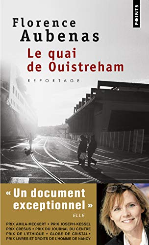 Quai de Ouistreham(le): Reportagen