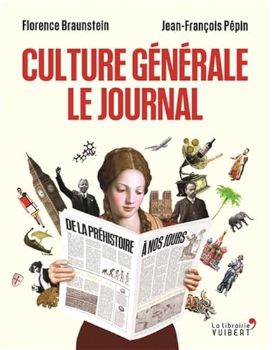Culture générale - Le journal Culture générale - Le journal von VUIBERT