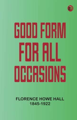 Good Form for All Occasions von Zinc Read
