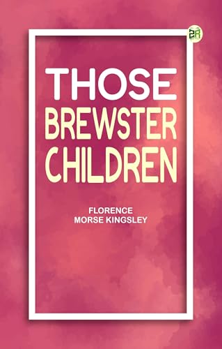 Those Brewster Children von Zinc Read