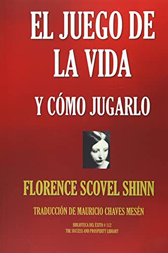 EL JUEGO DE LA VIDA Y CÓMO JUGARLO (Biblioteca del Éxito, Band 112) von BOHJTE