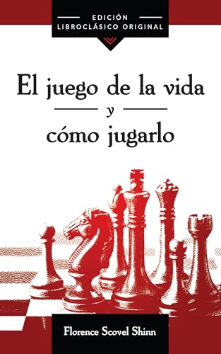 El Juego De La Vida Y Cómo Jugarlo von Sound Wisdom