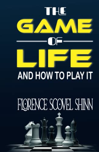 The Game of Life and How to Play It von Zinc Read