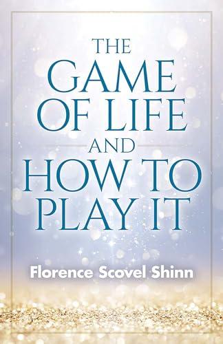 The Game of Life and How to Play It von Ixia Press
